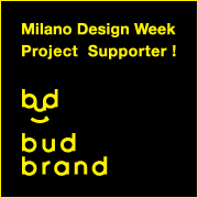 Milano Design Week Project Supporter! bud brand